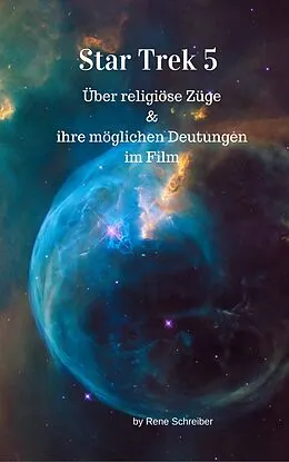 E-Book (epub) Star Trek 5 - Am Rande des Universums von René Schreiber
