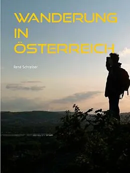 E-Book (epub) Wanderung in Österreich von René Schreiber