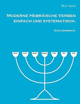 Kartonierter Einband Moderne Hebräische Verben einfach und systematisch. von Rut Avni