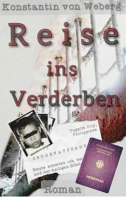 E-Book (epub) Reise ins Verderben von Konstantin von Weberg