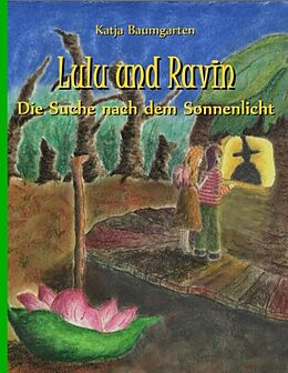 Fester Einband Lulu und Ravin von Katja Baumgarten