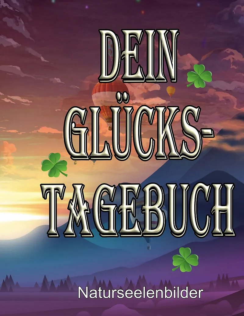 Dein Glückstagebuch