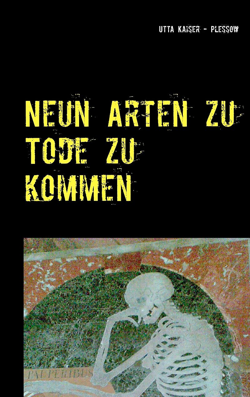 Neun Arten zu Tode zu kommen