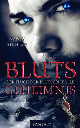 E-Book (epub) Blutsgeheimnis von Nancy Steffens