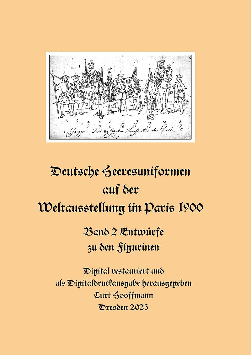 Deutsche Heeresuniformen auf der Weltausstellung in Paris 1900