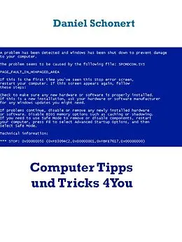 E-Book (epub) Computer Tipps und Tricks 4You von Daniel Schonert