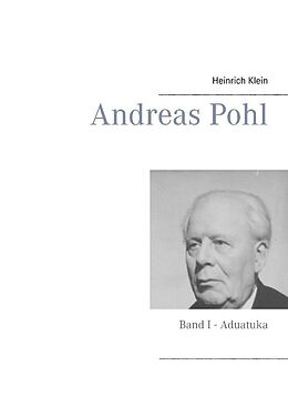 Fester Einband Andreas Pohl von Heinrich Klein