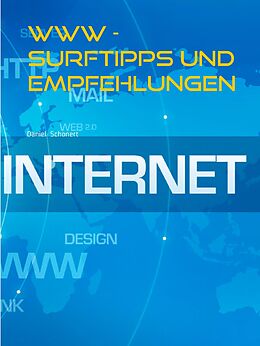 E-Book (epub) WWW - Surftipps und Empfehlungen von Daniel Schonert