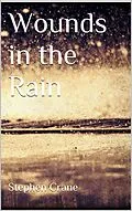 E-Book (epub) Wounds in the Rain von Stephen Crane