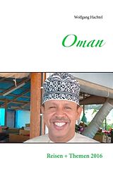 Kartonierter Einband Oman von Wolfgang Hachtel