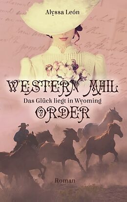 Kartonierter Einband Western Mail Order von Alyssa León