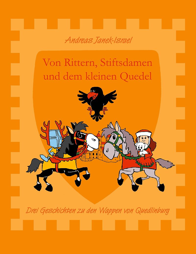 Von Rittern, Stiftsdamen und dem kleinen Quedel