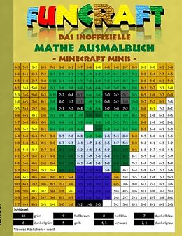 Kartonierter Einband Funcraft - Das inoffizielle Mathe Ausmalbuch: Minecraft Minis (Cover Zombie) von Theo von Taane