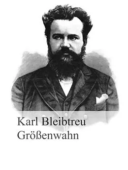 E-Book (epub) Größenwahn von Karl Bleibtreu