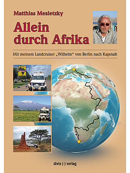 E-Book (epub) Allein durch Afrika von Matthias Mesletzky