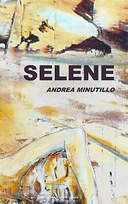 Kartonierter Einband Selene von Andrea Minutillo