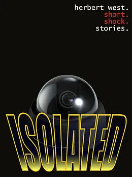 E-Book (epub) ISOLATED von Herbert West