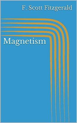 E-Book (epub) Magnetism von F. Scott Fitzgerald