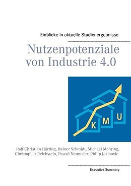 Kartonierter Einband Nutzenpotenziale von Industrie 4.0 von Ralf-Christian Härting, Rainer Schmidt, Michael Möhring