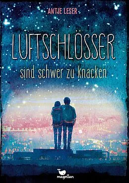 E-Book (epub) Luftschlösser sind schwer zu knacken von Antje Leser