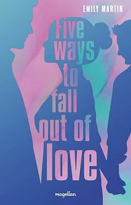 E-Book (epub) Five ways to fall out of love von Emily Martin