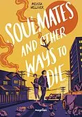 E-Book (epub) Soulmates and other ways to die von Melissa Welliver
