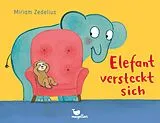 Pappband Elefant versteckt sich von Miriam Zedelius
