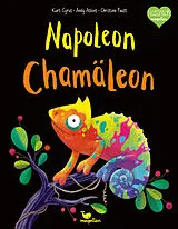 Fester Einband Napoleon Chamäleon von Kurt Cyrus, Andy Atkins