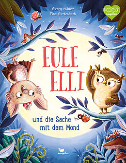 Fester Einband Eule Elli und die Sache mit dem Mond von Georg Vollmer