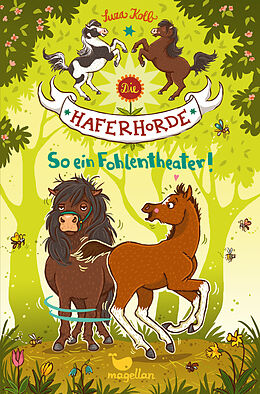 Fester Einband Die Haferhorde - So ein Fohlentheater! von Suza Kolb