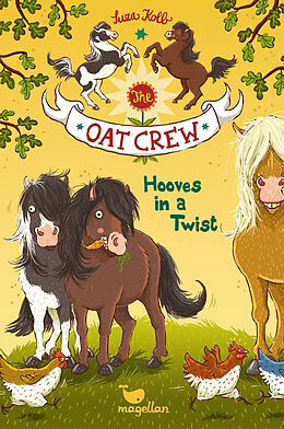 Fester Einband The Oat Crew - Hooves in a Twist von Suza Kolb