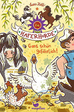 Fester Einband Die Haferhorde - Gans schön gefährlich! von Suza Kolb