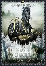 Fester Einband PaNia - Die Wächter der Windpferde von Sabine Giebken
