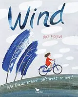 Fester Einband Wind - Wo kommt er her? Wo weht er hin? von Olga Fadejewa