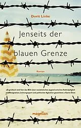 Kartonierter Einband Jenseits der blauen Grenze von Dorit Linke