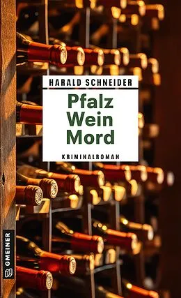 E-Book (pdf) Pfalz Wein Mord von Harald Schneider