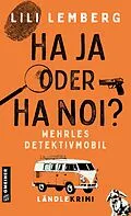E-Book (pdf) Haja oder Hanoi? Wehrles Detektivmobil von Lili Lemberg