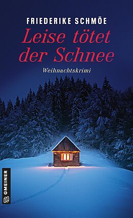 E-Book (pdf) Leise tötet der Schnee von Friederike Schmöe