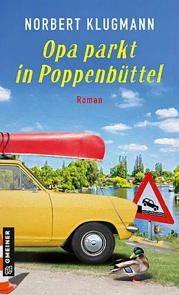 E-Book (epub) Opa parkt in Poppenbüttel von Norbert Klugmann