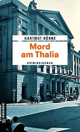 E-Book (epub) Mord am Thalia von Hartmut Höhne