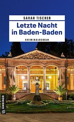 E-Book (pdf) Letzte Nacht in Baden-Baden von Sarah Tischer