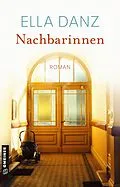 E-Book (epub) Nachbarinnen von Ella Danz