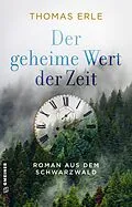 E-Book (pdf) Der geheime Wert der Zeit von Thomas Erle
