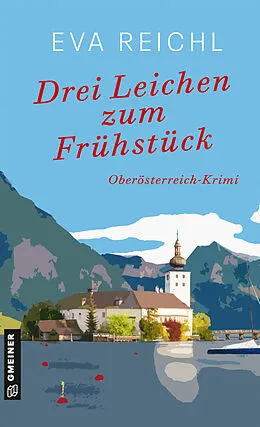 E-Book (epub) Drei Leichen zum Frühstück von Eva Reichl