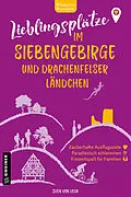 E-Book (epub) Lieblingsplätze im Siebengebirge und Drachenfelser Ländchen von Sven von Loga