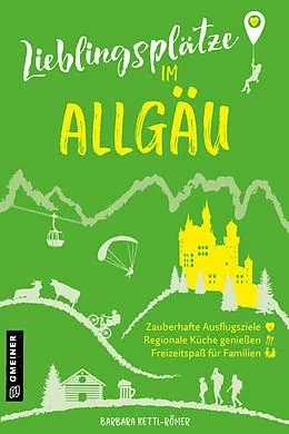 E-Book (epub) Lieblingsplätze im Allgäu von Barbara Kettl-Römer