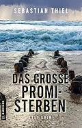 E-Book (pdf) Das große Promi-Sterben von Sebastian Thiel