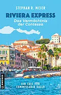E-Book (pdf) Riviera Express - Das Vermächtnis der Contessa von Stephan R. Meier