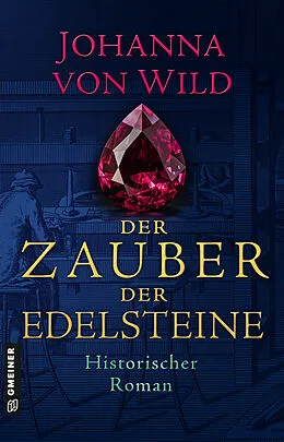 E-Book (epub) Der Zauber der Edelsteine von Johanna von Wild