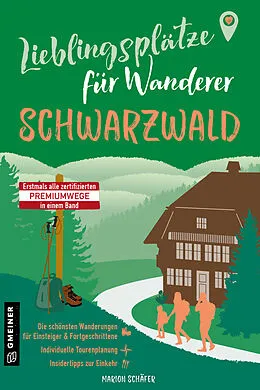 E-Book (pdf) Lieblingsplätze für Wanderer - Schwarzwald von Marion Schäfer